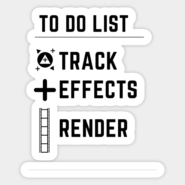 To do list for visual effects artists Sticker by trainedspade